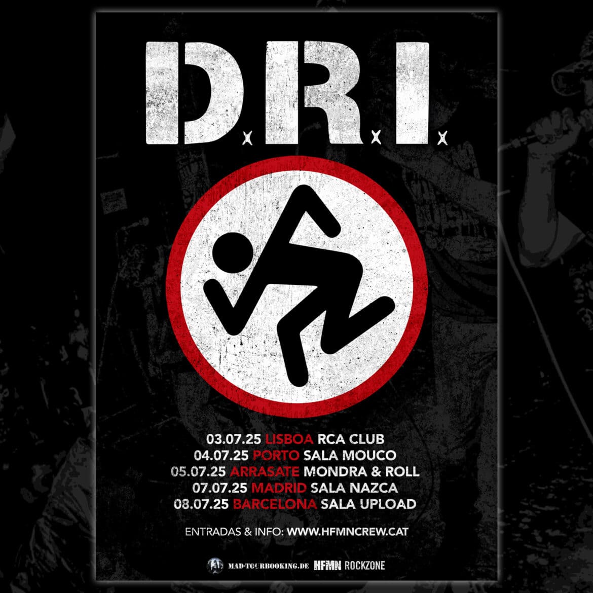 Fechas de la gira D.R.I.2025