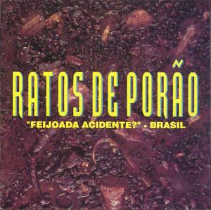 "Feijoada Acidente?" - Brasil