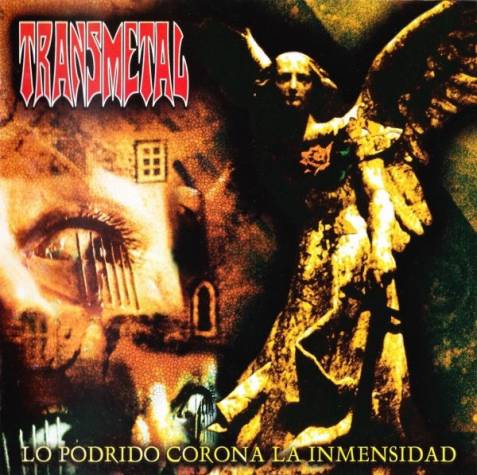 Lo podrido corona la inmensidad